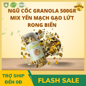 Ngũ Cốc Granola 500gr Mix Yến Mạch Gạo Lứt Rong Biển